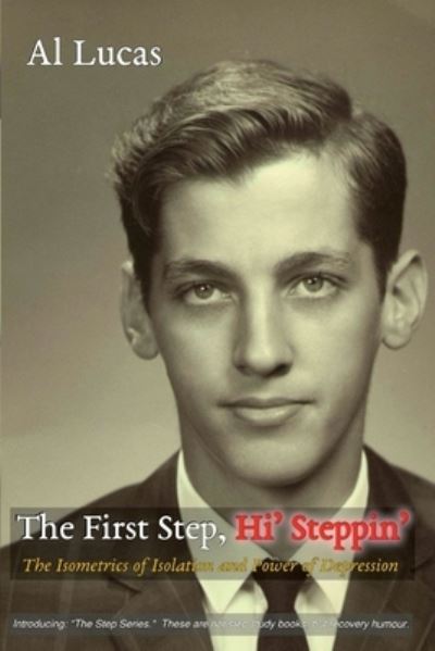 Cover for Al Lucas · The First Step, Hi' Steppin' (Paperback Book) (2020)