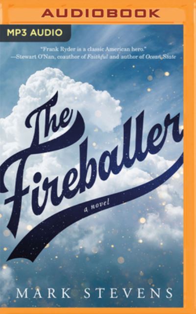 The Fireballer - Mark Stevens - Music - Brilliance Audio - 9781799788652 - 2023