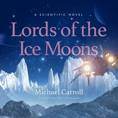 Cover for Michael Carroll · Lords of the Ice Moons (CD) (2021)