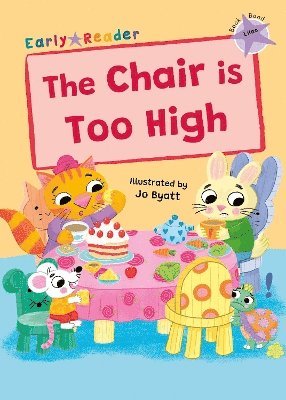 Cover for Kris Knight · The Chair is Too High: (Lilac Early Reader) (Paperback Book) (2025)