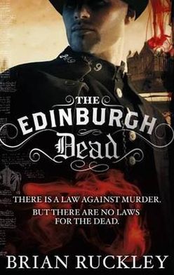 Cover for Brian Ruckley · The Edinburgh Dead (Paperback Book) (2011)