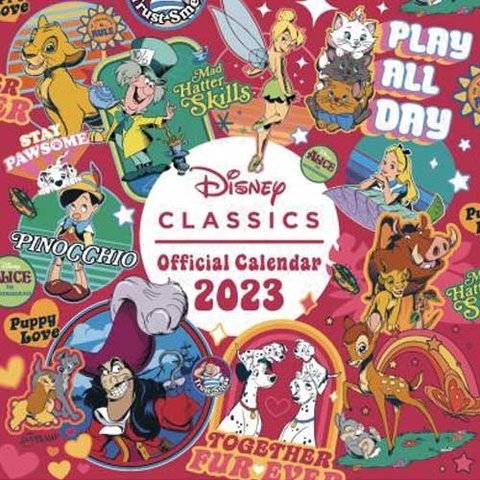 Disney Classics 2023 Official Calendar - Disney - Fanituote - PYRAMID - 9781847579652 - maanantai 27. kesäkuuta 2022