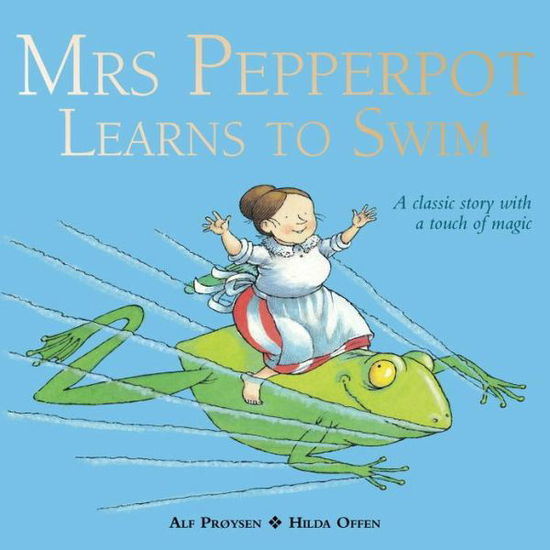 Cover for Alf Proysen · Mrs Pepperpot Learns to Swim - Mrs Pepperpot Picture Books (Paperback Book) (2013)