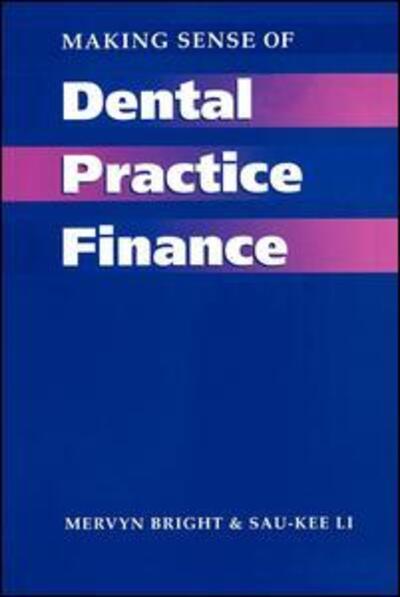 Cover for Mervyn Bright · Making Sense of Dental Practice Finance (Paperback Book) [1st New edition] (1994)