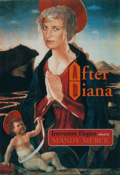Cover for After Diana: Irreverent Elegies (Paperback Book) (1998)