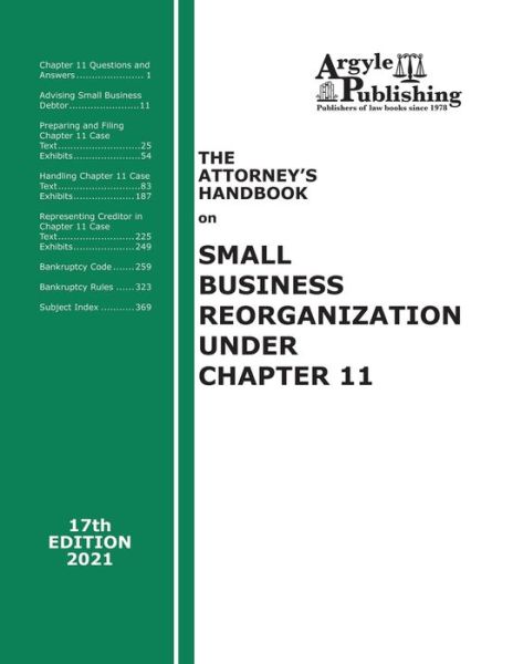 Cover for Argyle Publishing Company · The Attorney's Handbook on Small Business Reorganization Under Chapter 11 (Paperback Book) (2021)