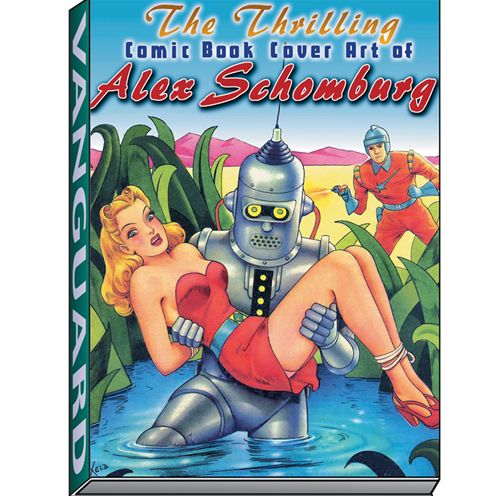 Cover for J David Spurlock · Thrilling Comic Book Cover Art of Alex Schomburg (Hardcover Book) (2005)