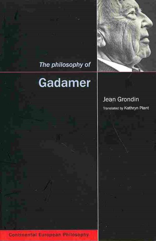 Cover for Jean Grondin · The Philosophy of Gadamer (Paperback Book) (2003)