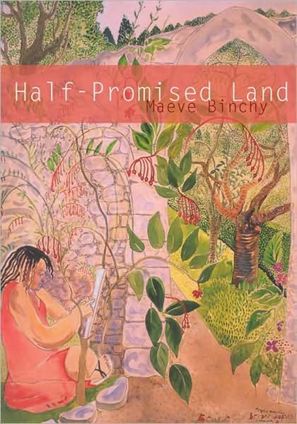 Half-Promised Land - Maeve Binchy - Bøger - Arlen House - 9781903631652 - 1. marts 2015