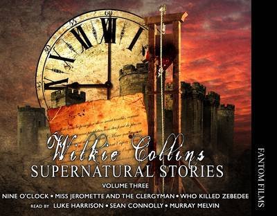 Cover for Wilkie Collins · Wilkie Collins: Supernatural Stories (Lydbog (CD)) (2011)