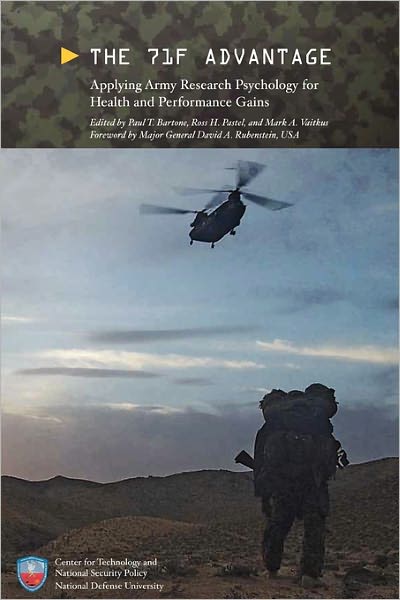 Cover for National Defense University Press · The 71f Advantage: Applying Army Research Psychology for Health and Performance Gains (Taschenbuch) (2010)