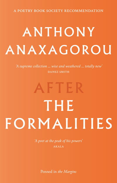 Cover for Anthony Anaxagorou · After the Formalities (Pocketbok) (2019)