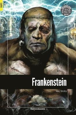 Frankenstein - Foxton Reader Level-3 (900 Headwords B1) with free online AUDIO - Mary Shelley - Books - Foxton Books - 9781911481652 - August 26, 2019