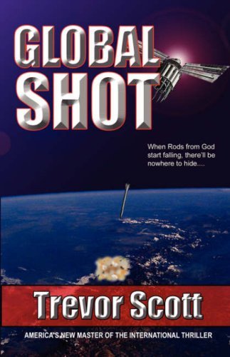 Cover for Trevor Scott · Global Shot (Paperback Book) (2007)