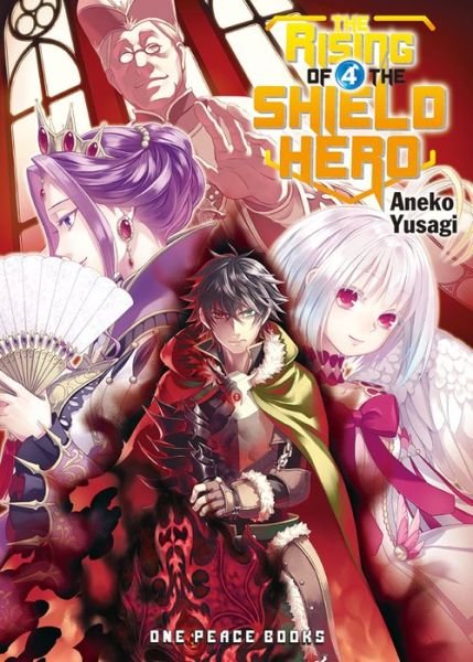 Cover for Aneko Yusagi · The Rising Of The Shield Hero Volume 04: Light Novel (Paperback Book) (2016)