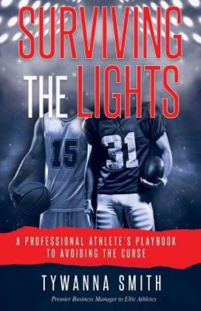 Surviving the Lights - Tywanna Smith - Livres - Crescendo Publishing LLC - 9781944177652 - 2 février 2017