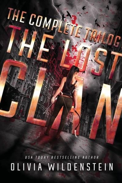 Cover for Wildenstein Olivia Wildenstein · The Lost Clan : The Complete Trilogy (Pocketbok) (2022)