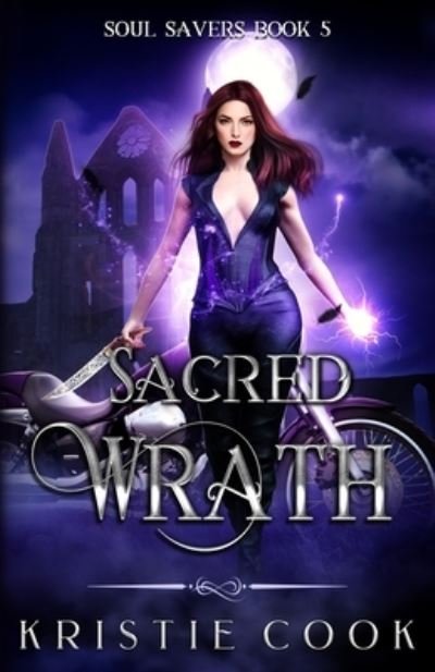 Cover for Kristie Cook · Sacred Wrath (Paperback Book) (2021)