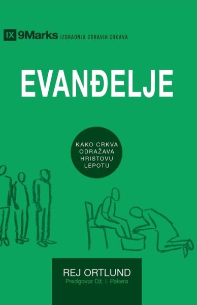 Cover for Ray Ortlund · Evan?elje (The Gospel) (Serbian) (Pocketbok) (2020)