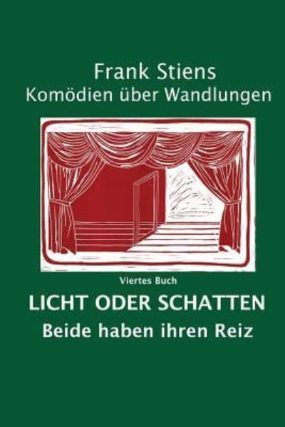 Cover for Frank Stiens · Licht oder Schatten (Paperback Bog) (2012)