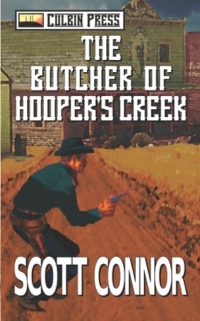 Cover for Scott Connor · The Butcher of Hooper's Creek (Paperback Book) (2020)