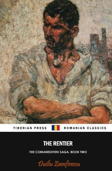 Cover for Duiliu Zamfirescu · The Rentier (Paperback Book) (2017)