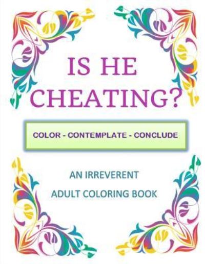 Cover for Mirth Books · Is He Cheating? (Paperback Book) (2018)