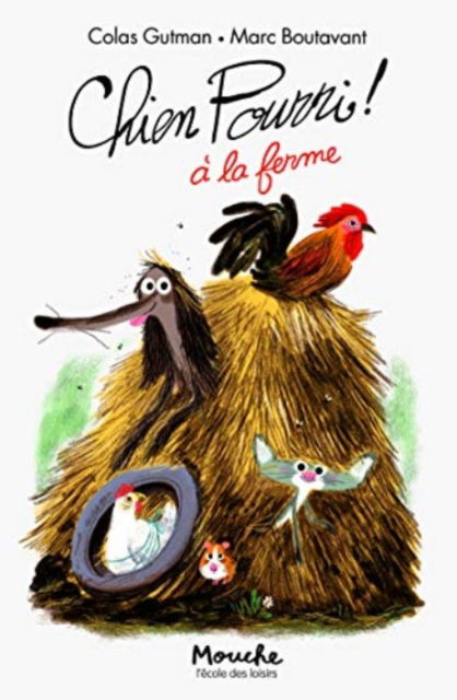 Cover for Colas Gutman · Chien Pourri a la ferme (Paperback Book) (2016)