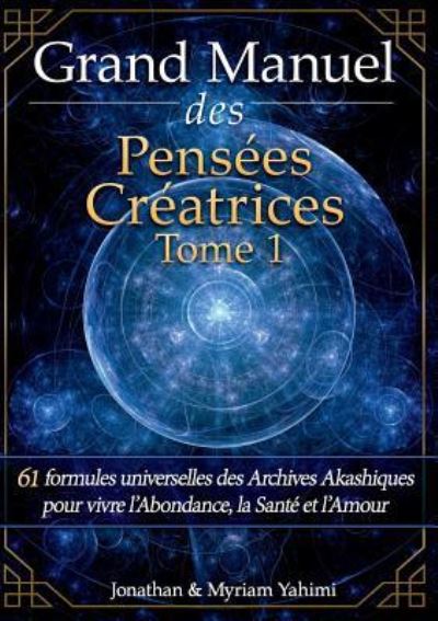 Cover for Yahimi · Grand Manuel des Pensées Créatri (Book)