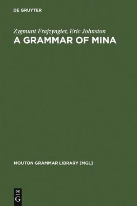 Cover for Z. Frajzyngier · Grammar of Mina (Book) (2005)