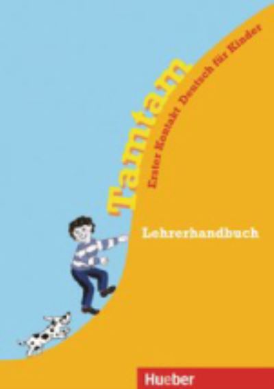 Tamtam: Lehrerhandbuch - Gabriele Kopp - Books - Max Hueber Verlag - 9783190116652 - April 1, 2002