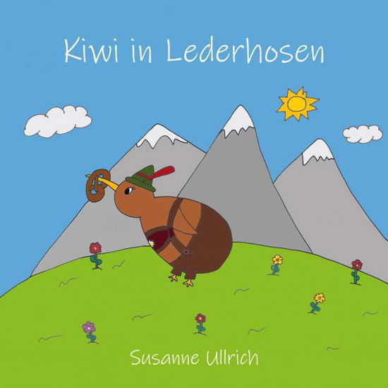 Cover for Ullrich · Kiwi in Lederhosen (Book)