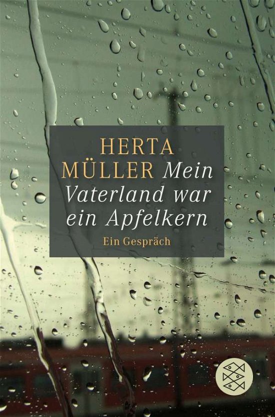 Cover for Herta Muller · Mein Vaterland war ein Apfelkern (Paperback Bog) (2016)