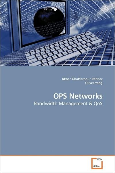 Cover for Akbar Ghaffarpour Rahbar · Ops Networks: Bandwidth Management (Pocketbok) (2009)