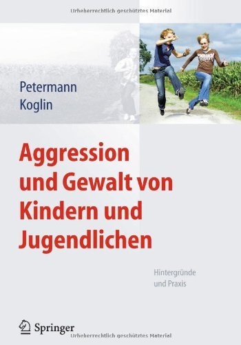 Cover for Franz Petermann · Aggression und Gewalt von Kindern und Jugendlichen (Book) [2013 edition] (2013)