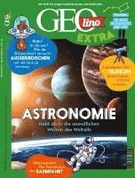 GEOlino Extra / GEOlino extra 103/2023 - Astronomie - Juliane van Treeck - Książki - Gruner + Jahr - 9783652012652 - 1 maja 2024