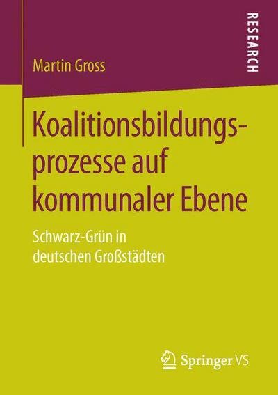 Cover for Gross · Koalitionsbildungsprozesse auf ko (Bok) (2016)