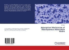 Cover for Lou · Adsorption Mechanism of Macroporous (Book)