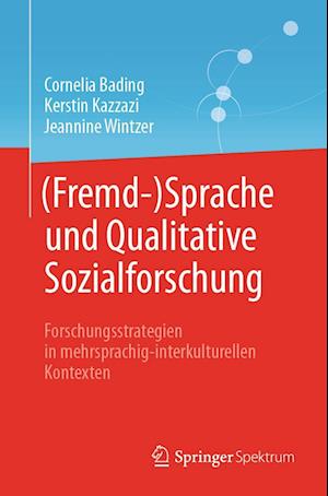Cover for Cornelia Bading · Sprache und Qualitative Sozialforschung (Book) (2025)
