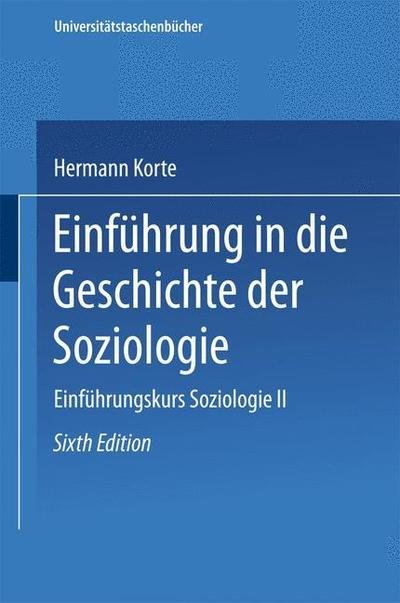 Cover for Hermann Korte · Einfuhrung in die Geschichte der Soziologie - Universitatstaschenbucher (Paperback Bog)