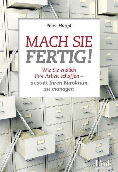 Cover for Haupt · Mach sie fertig! (Book)