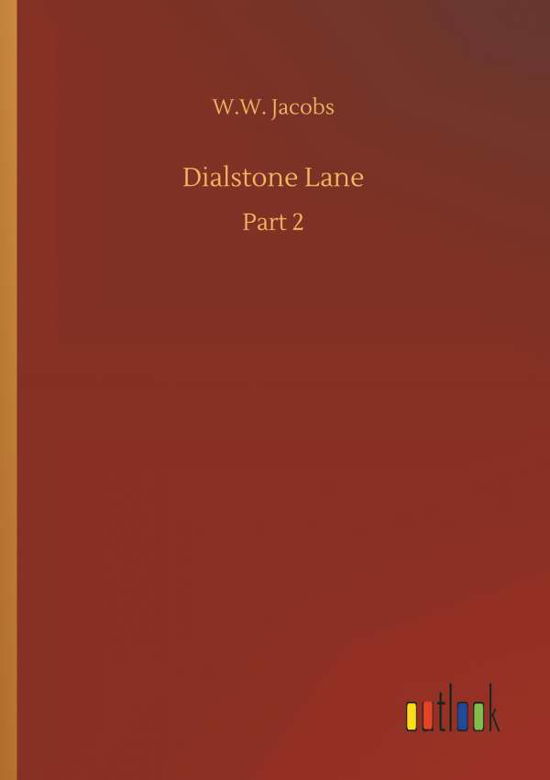 Dialstone Lane - Jacobs - Książki -  - 9783732695652 - 23 maja 2018