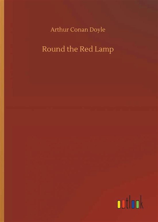 Cover for Doyle · Round the Red Lamp (Bok) (2019)