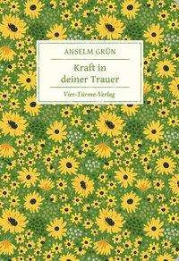 Cover for Grün · Kraft in deiner Trauer (Bog)