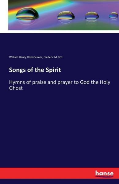 Cover for Odenheimer · Songs of the Spirit (Book) (2016)