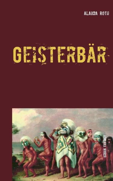 Cover for Roth · Geisterbär (Book) (2017)