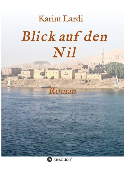 Cover for Lardi · Blick auf den Nil (Book) (2020)