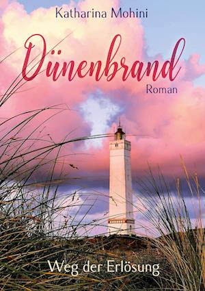 Cover for Katharina Mohini · Dünenbrand (Book) (2024)