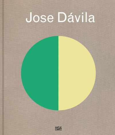 Cover for Jose Davila (Hardcover Book) (2023)