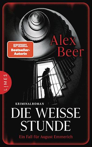 Alex Beer · Die weiße Stunde (Buch) (2024)